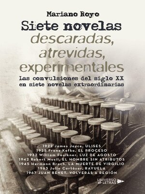 cover image of Siete novelas descaradas, atrevidas, experimentales